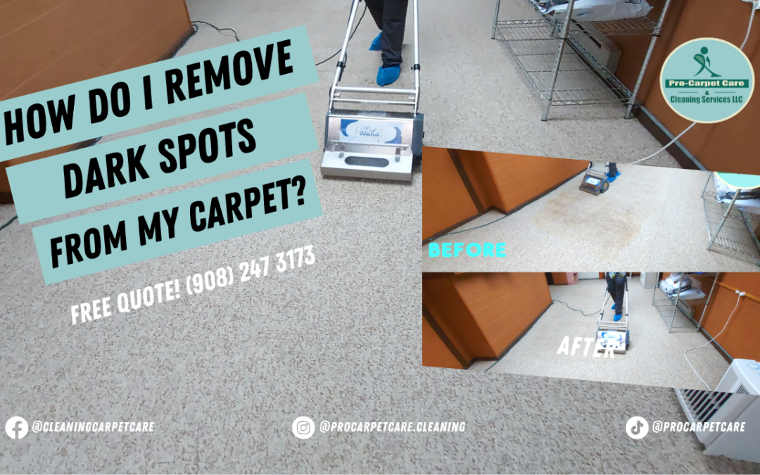 How do I remove dark spots from my carpet?